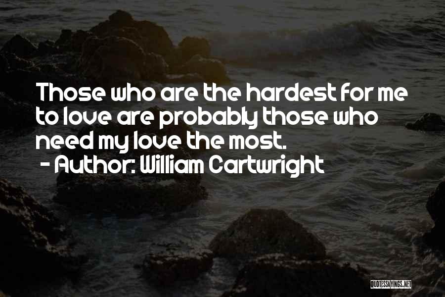 William Cartwright Quotes 2214001