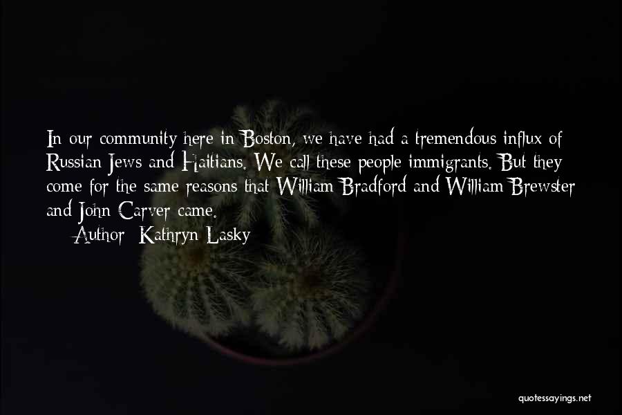 William Carver Quotes By Kathryn Lasky