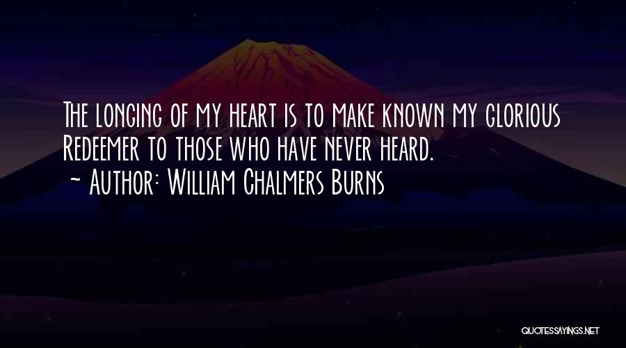 William Chalmers Burns Quotes 1299387