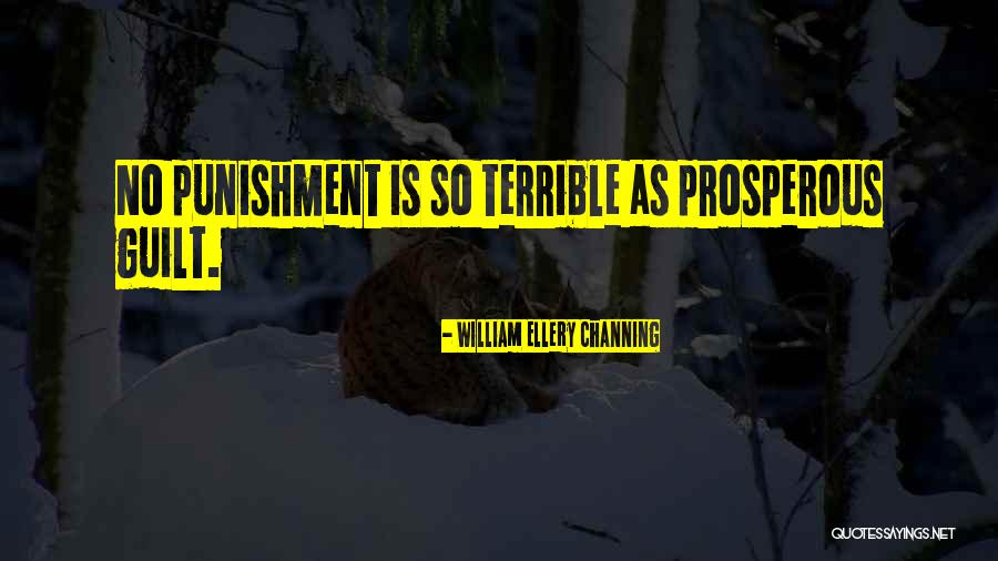William Channing Quotes By William Ellery Channing William Channing Quotes By William Ellery Channing