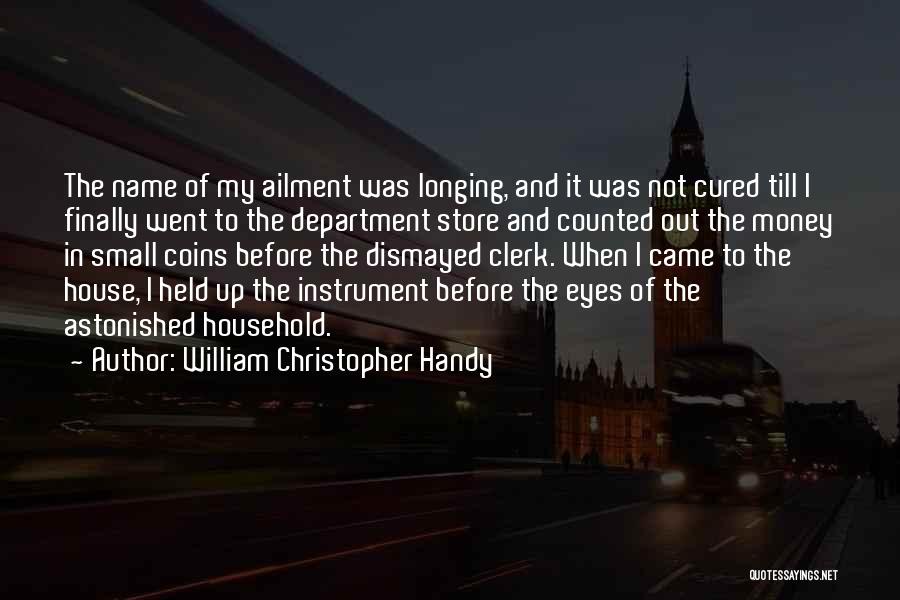 William Christopher Handy Quotes 1512781