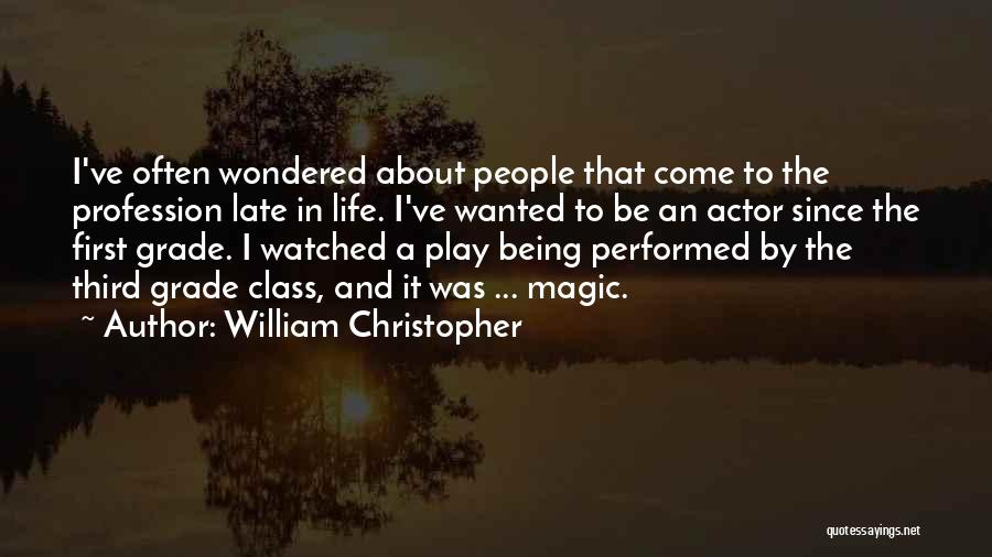 William Christopher Quotes 1996496