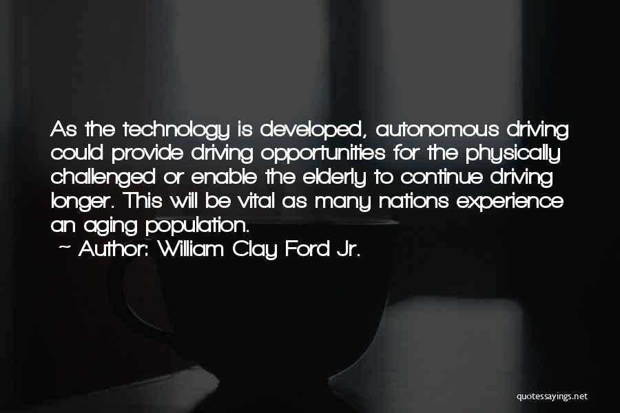 William Clay Ford Jr. Quotes 510570