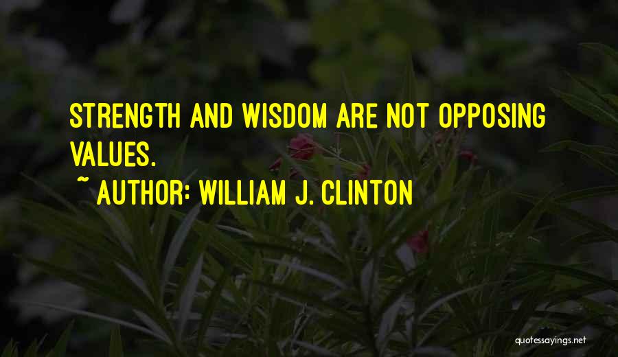 William Clinton Quotes By William J. Clinton