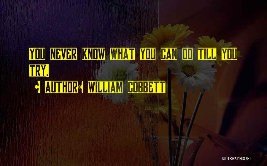 William Cobbett Quotes 1000739