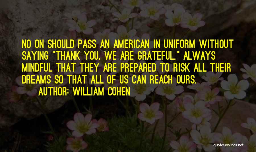 William Cohen Quotes 1153847