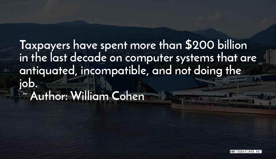 William Cohen Quotes 117266