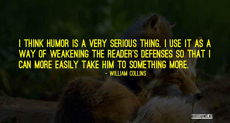 William Collins Quotes 575655 William Collins Quotes 575655