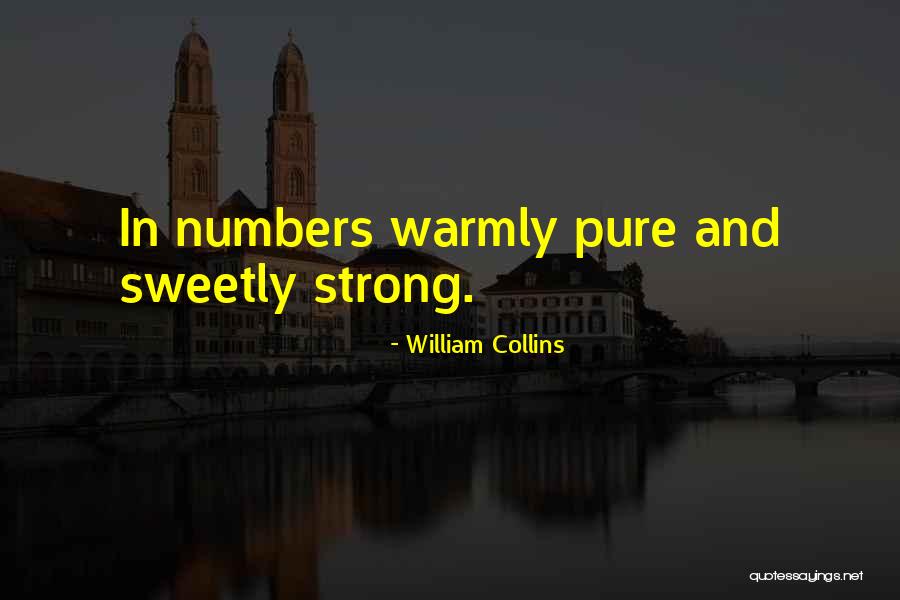 William Collins Quotes 655121 William Collins Quotes 655121