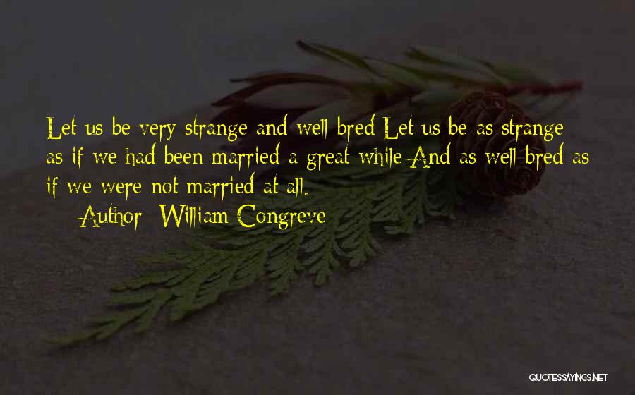 William Congreve Quotes 190230