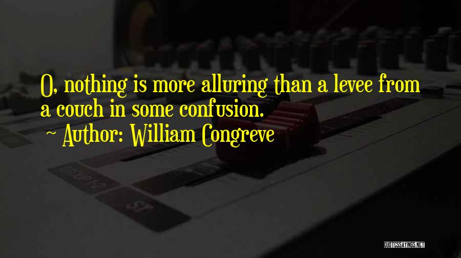 William Congreve Quotes 399890