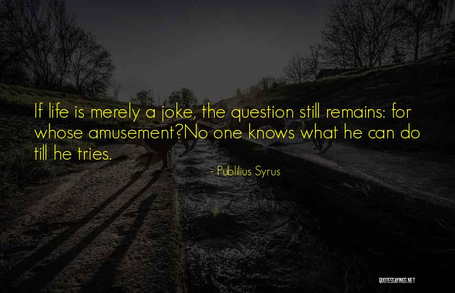 William Cooper Nell Quotes By Publilius Syrus