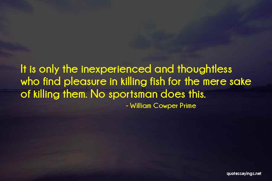 William Cowper Prime Quotes 1487584