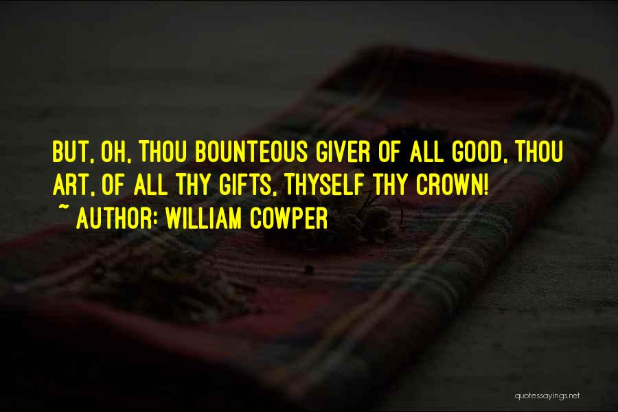 William Cowper Quotes 1268524