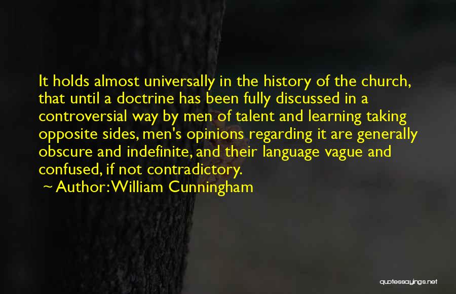 William Cunningham Quotes 1014873