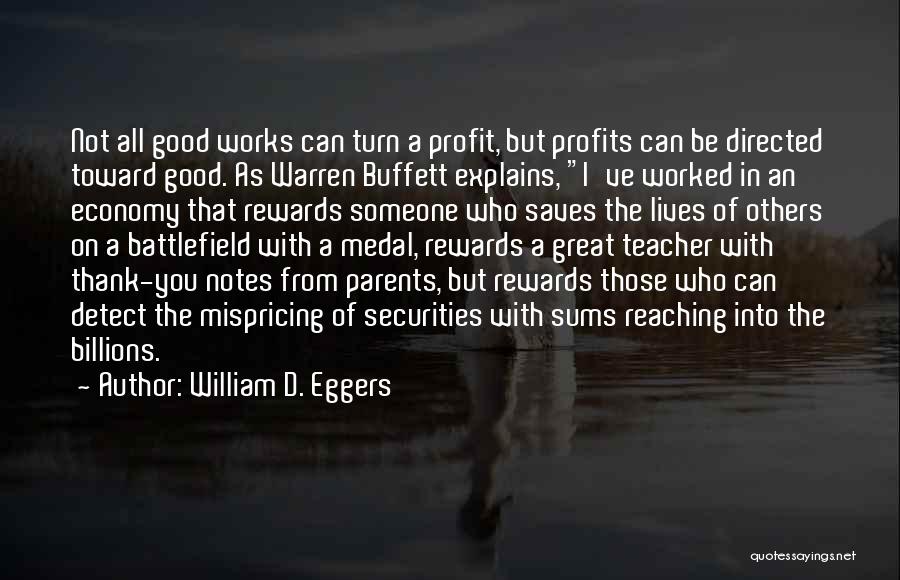 William D. Eggers Quotes 393360