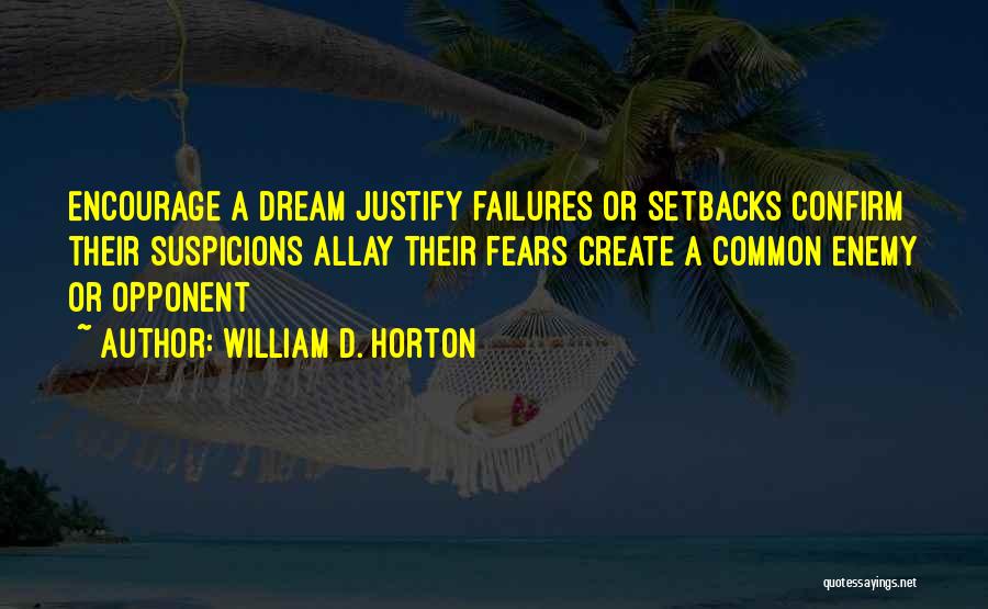 William D. Horton Quotes 1738970