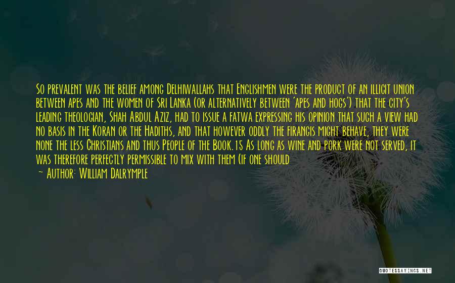 William Dalrymple Quotes 1309084