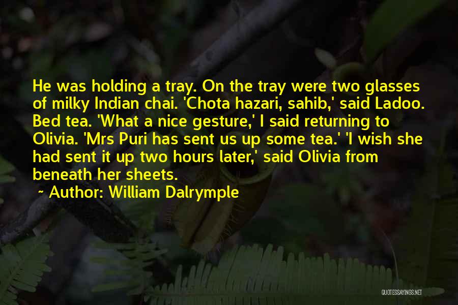 William Dalrymple Quotes 469500