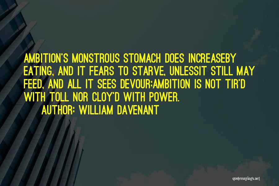 William Davenant Quotes 2046231