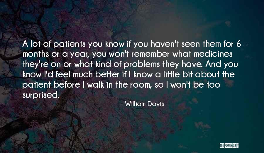 William Davis Quotes 2226097