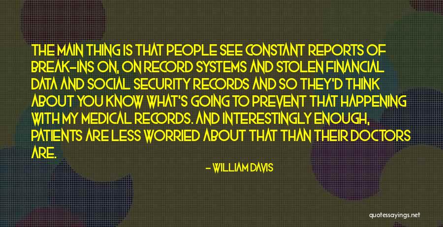 William Davis Quotes 2239862