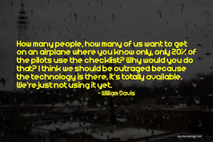 William Davis Quotes 356520 William Davis Quotes 356520