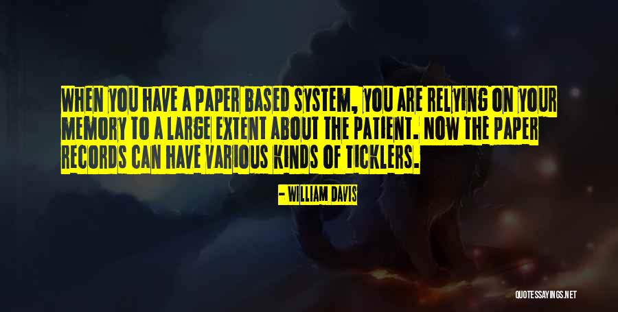 William Davis Quotes 667010