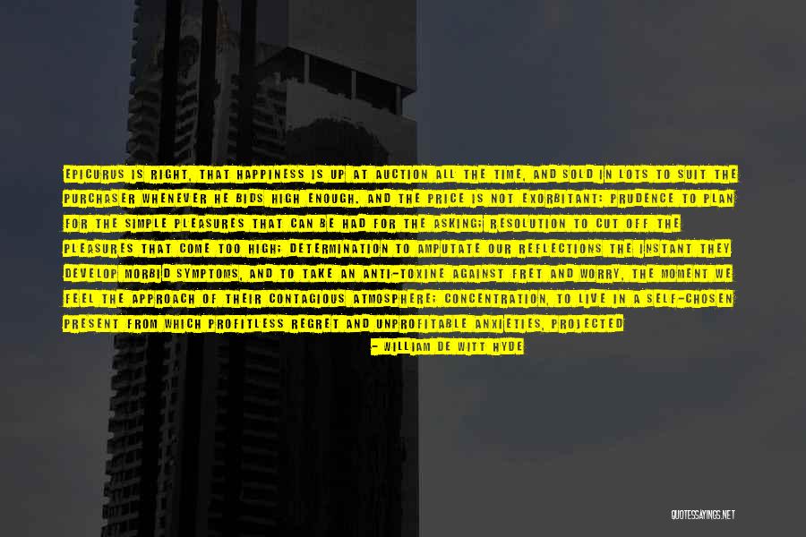 William De Witt Hyde Quotes 2205421 William De Witt Hyde Quotes 2205421