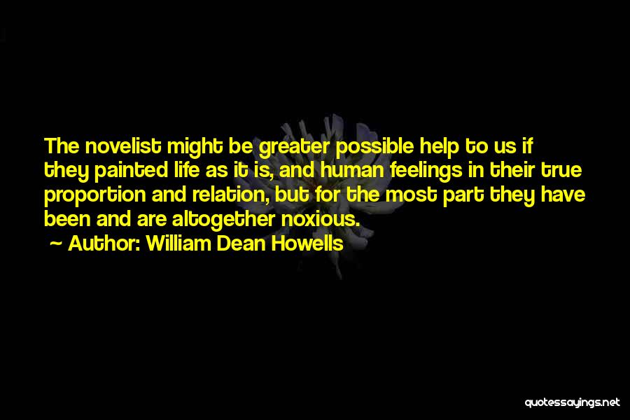 William Dean Howells Quotes 1007420