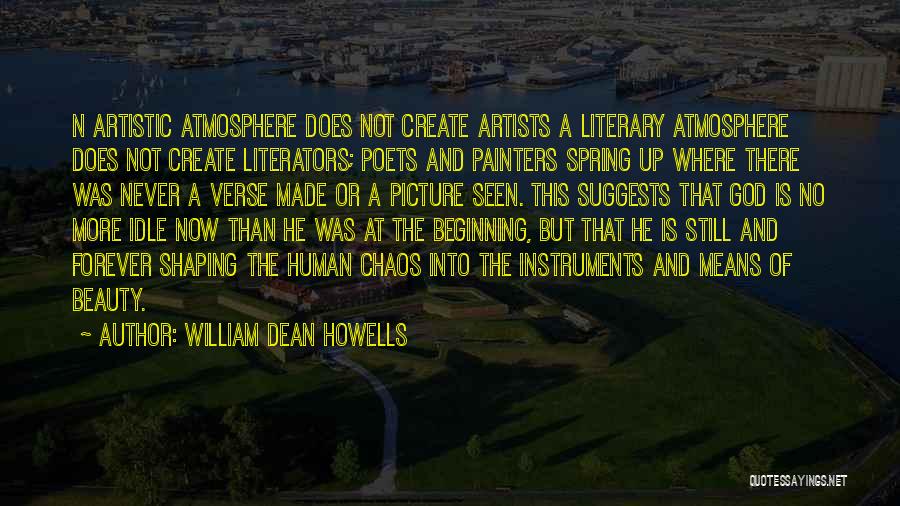 William Dean Howells Quotes 1262346