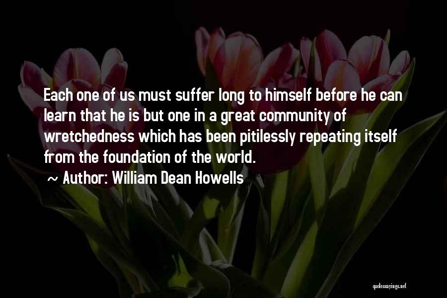 William Dean Howells Quotes 1338255