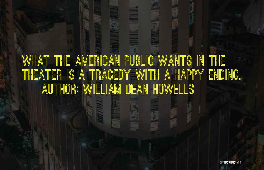 William Dean Howells Quotes 1705272