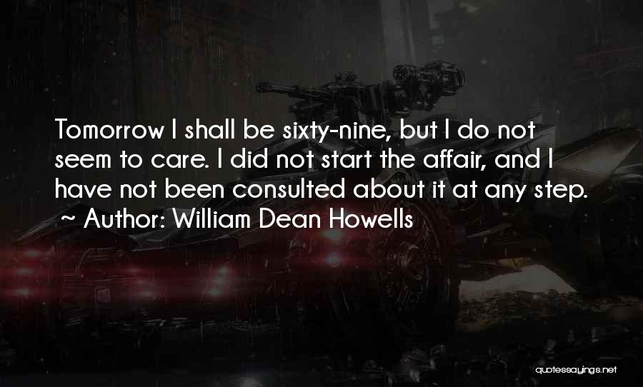 William Dean Howells Quotes 187455