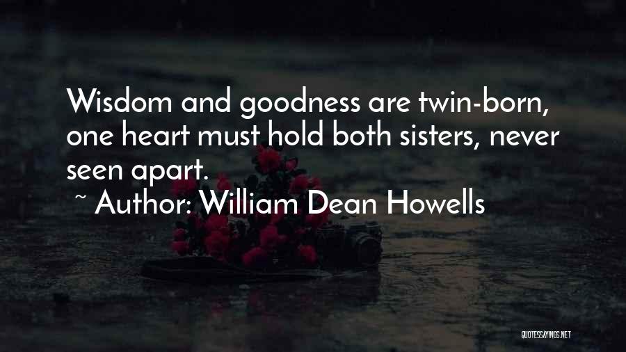 William Dean Howells Quotes 334887