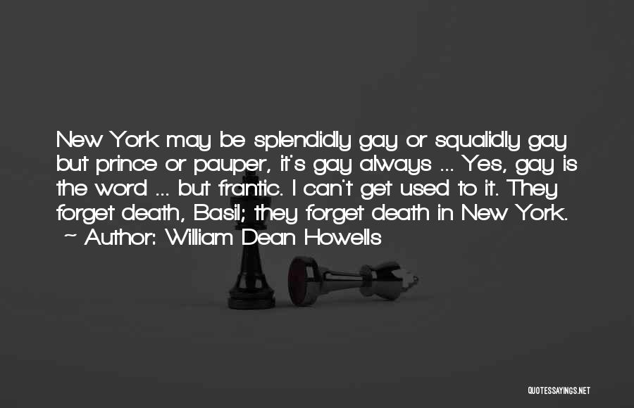 William Dean Howells Quotes 504861