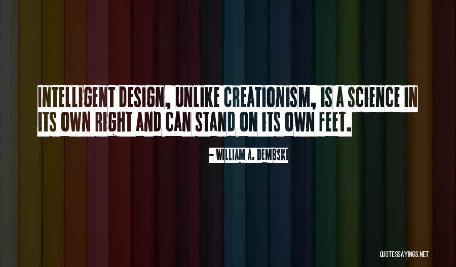William Dembski Quotes By William A. Dembski William Dembski Quotes By William A. Dembski