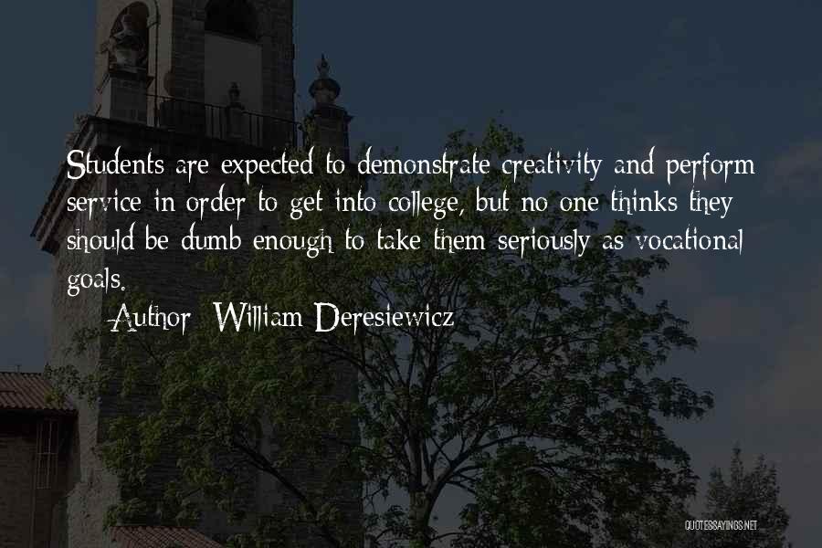 William Deresiewicz Quotes 1012224