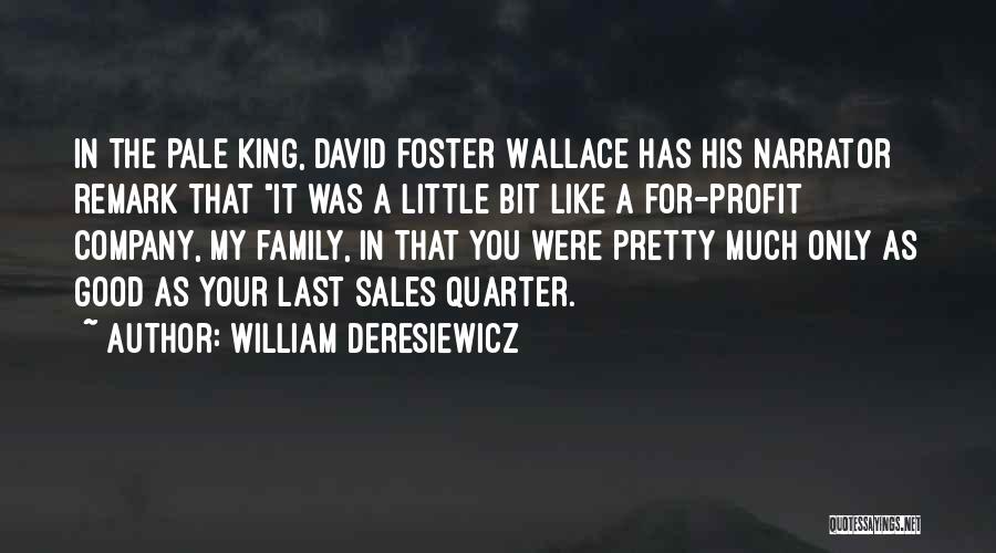 William Deresiewicz Quotes 1602692