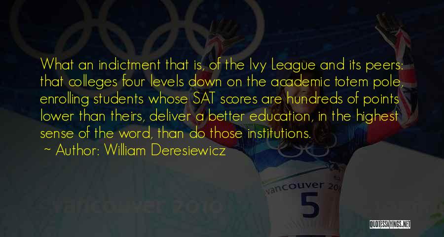 William Deresiewicz Quotes 1639777