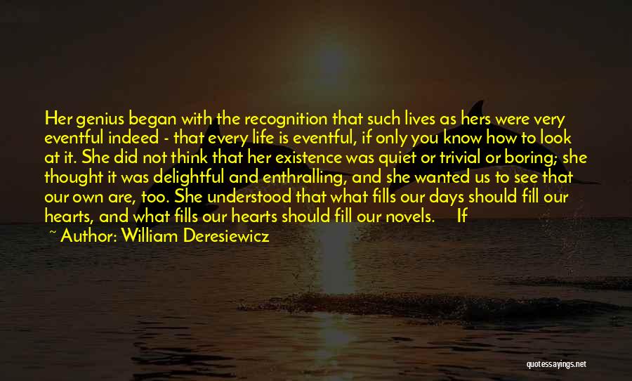 William Deresiewicz Quotes 1711795