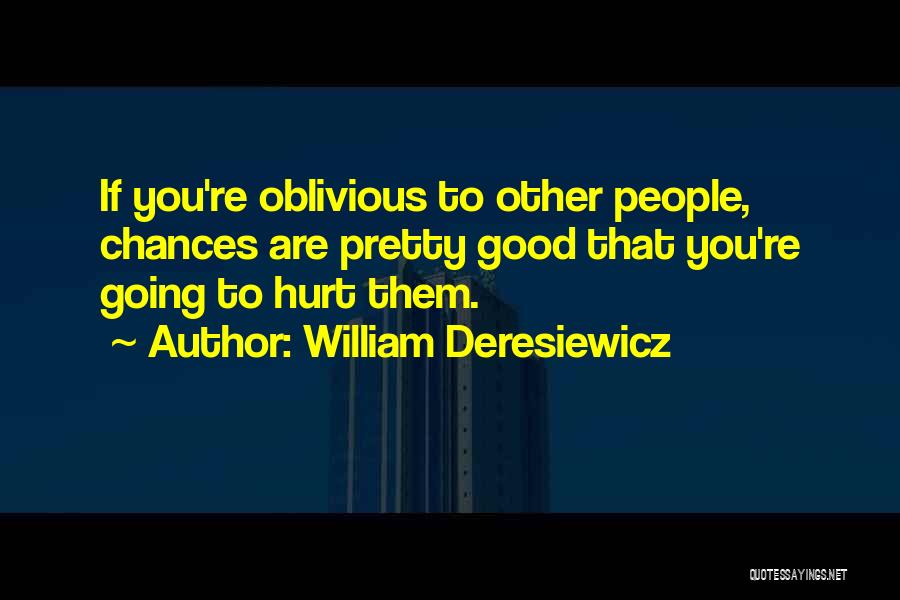 William Deresiewicz Quotes 2105189