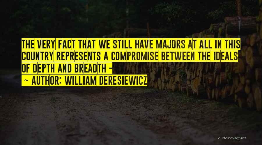 William Deresiewicz Quotes 219055