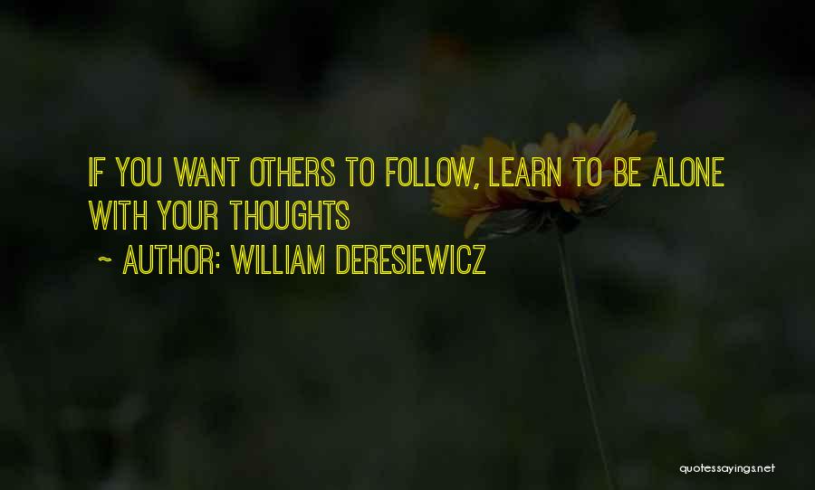 William Deresiewicz Quotes 2220987