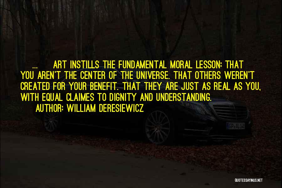 William Deresiewicz Quotes 348697