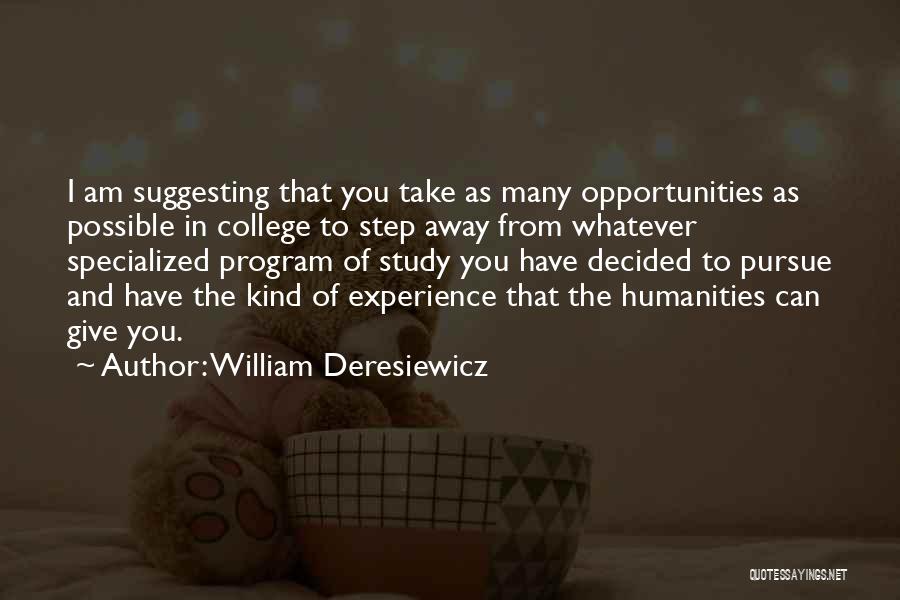 William Deresiewicz Quotes 94030
