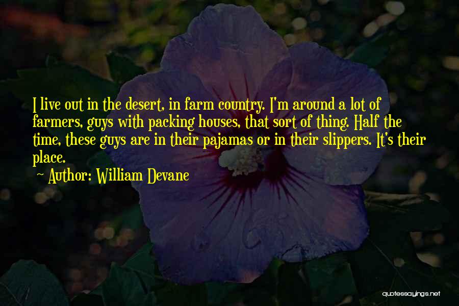 William Devane Quotes 74782