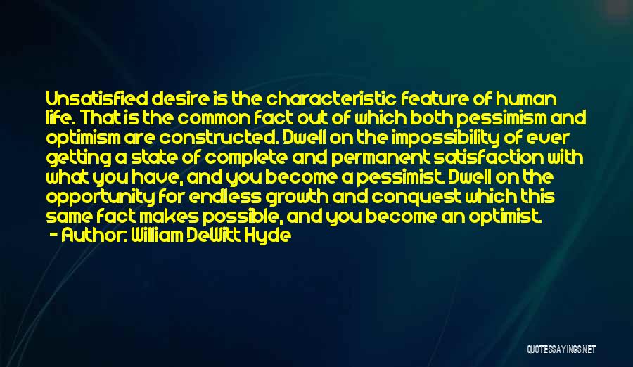 William DeWitt Hyde Quotes 1507030