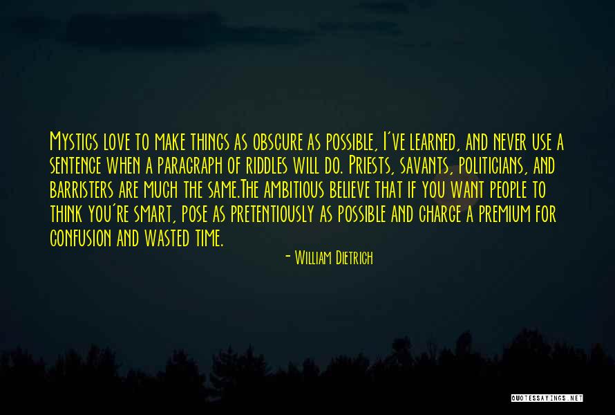 William Dietrich Quotes 2057844 William Dietrich Quotes 2057844