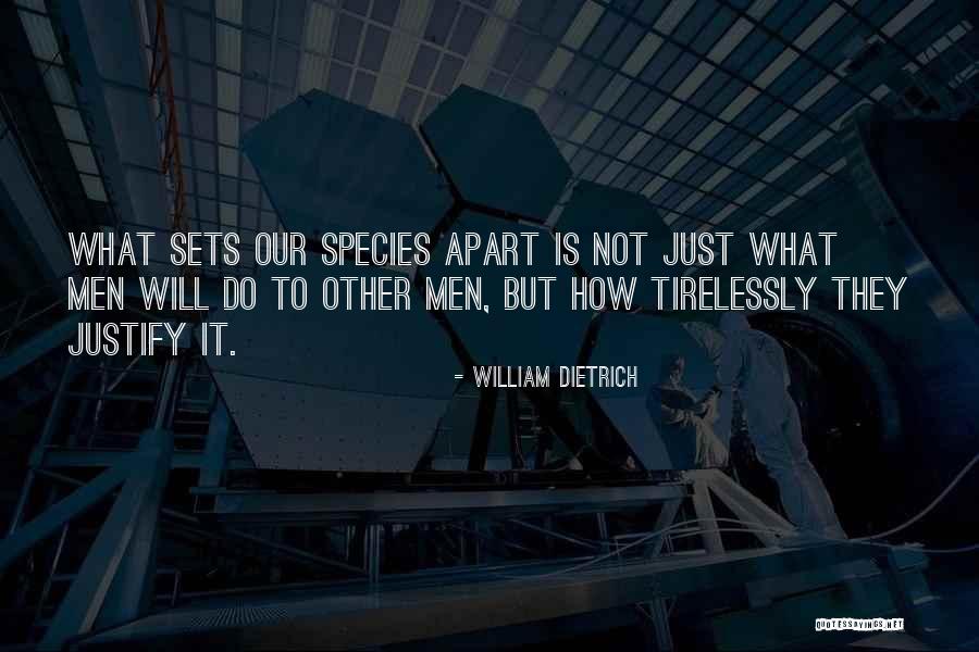 William Dietrich Quotes 363557